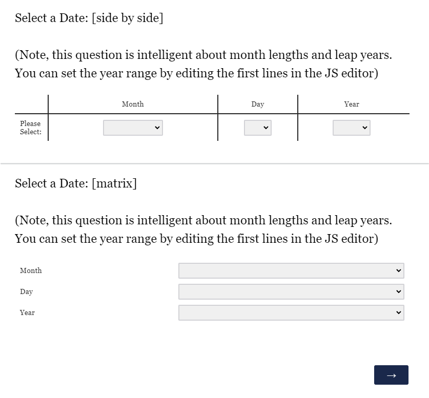 The default Side-by-side and matrix date picker questions