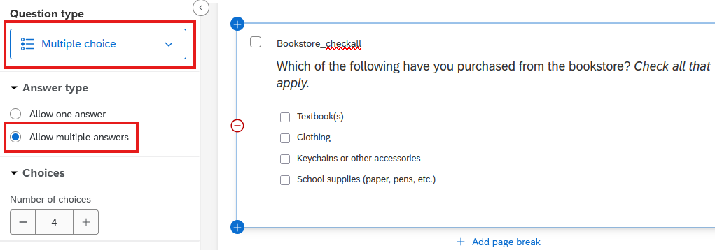 A 'check all that apply' question asks, 'Which of the following have you purchased from the bookstore?' with options including 'textbooks', 'clothing', 'keychains or other accessories', and 'school supplies'.