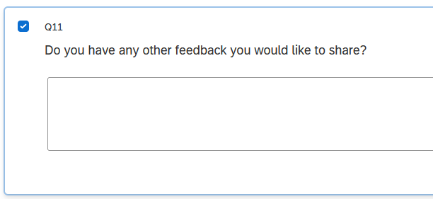 A text entry question asks, 'Do you have any other feedback you would like to share?'