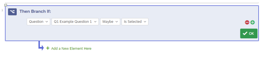 Branch logic box that says, 'Then branch if:' with dropdown menus to specify options